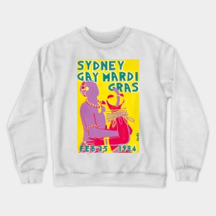 Sydney Mardi Gras 1984 Poster Crewneck Sweatshirt